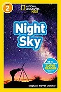 E-Book (epub) Night Sky (National Geographic Kids Readers, Level 2) von Stephanie Warren Drimmer