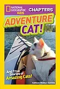 E-Book (epub) National Geographic Kids Chapters: Adventure Cat! von Kathleen Zoehfeld