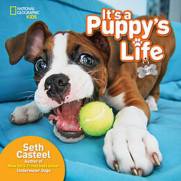 Fester Einband It's a Puppy's Life von Seth Casteel