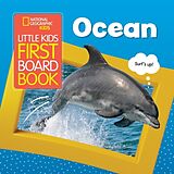 Reliure en carton indéchirable National Geographic Kids Little Kids First Board Book: Ocean de National Geographic Kids