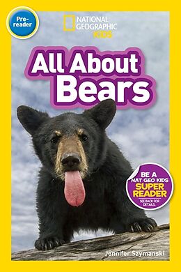 Livre Relié National Geographic Readers: All About Bears (Prereader) de National Geographic Kids
