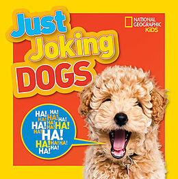 Livre Relié Just Joking Dogs de National Geographic Kids