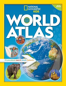 Couverture cartonnée National Geographic Kids World Atlas 6th Edition de National Geographic