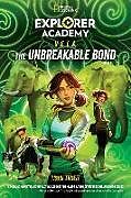 Livre Relié Explorer Academy Vela: The Unbreakable Bond (Book 2) de Trudi Trueit, Khadijah Khatib