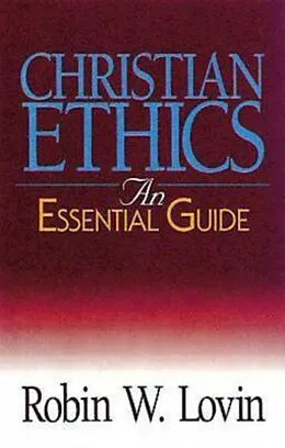 E-Book (epub) Christian Ethics von Robin W. Lovin