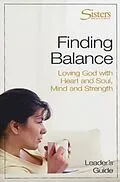 E-Book (epub) Sisters: Bible Study for Women - Finding Balance Leader's Guide von John Schroeder