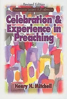E-Book (epub) Celebration & Experience in Preaching von Henry H. Mitchell