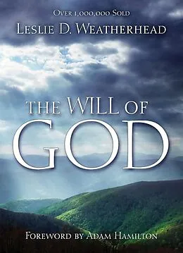 E-Book (epub) The Will of God von Leslie D. Weatherhead