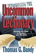 E-Book (epub) Introducing the Uncommon Lectionary von Thomas G. Bandy