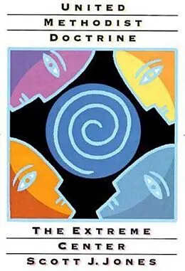 E-Book (epub) United Methodist Doctrine von Scott J. Jones