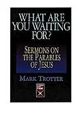E-Book (epub) What Are You Waiting For? von Mark Trotter