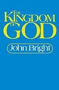 E-Book (epub) The Kingdom of God von John Bright