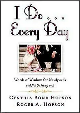 E-Book (epub) I Do ... Every Day von Cynthia Bond Hopson, Roger Hopson