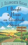 E-Book (epub) I Bought a House on Gratitude Street von J. Ellsworth Kalas