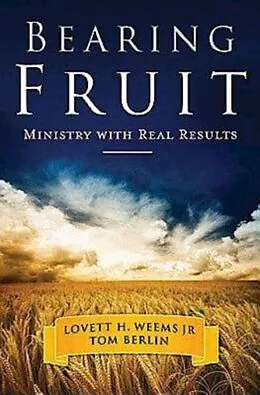 E-Book (epub) Bearing Fruit von Tom Berlin, Lovett H. Weems