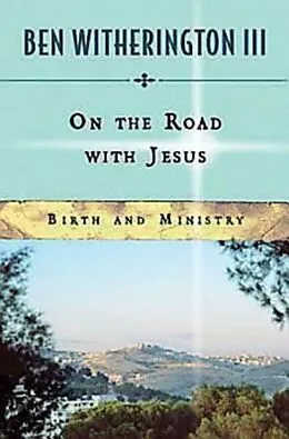E-Book (epub) On the Road with Jesus von Ben Witherington