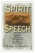 E-Book (epub) Spirit Speech von Luke A. Powery