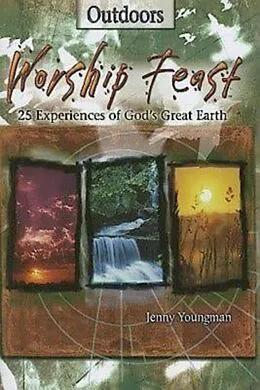 E-Book (epub) Worship Feast: Outdoors von Jenny Youngman