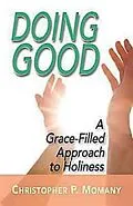 E-Book (epub) Doing Good von Christopher P. Momany
