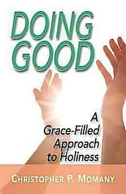 E-Book (epub) Doing Good von Christopher P. Momany