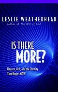 E-Book (epub) Is There More? von Leslie D. Weatherhead, A. Kingsley Weatherhead