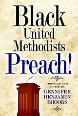 eBook (epub) Black United Methodists Preach! de Gennifer Benjamin Brooks, Tracy Smith Malone, Pamela Lightsey