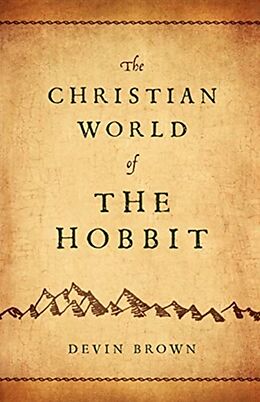 Couverture cartonnée The Christian World of the Hobbit de Devin Brown