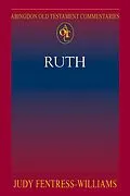 E-Book (epub) Abingdon Old Testament Commentaries: Ruth von Judy Fentress-Williams