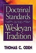 E-Book (epub) Doctrinal Standards in the Wesleyan Tradition von Thomas C. Oden