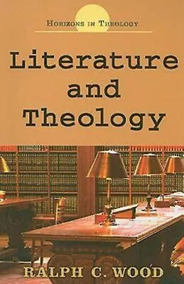 E-Book (epub) Literature and Theology von Ralph C. Wood