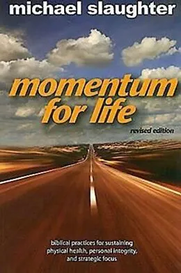 E-Book (epub) Momentum for Life, Revised Edition von Mike Slaughter