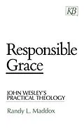 E-Book (epub) Responsible Grace von Randy L. Maddox