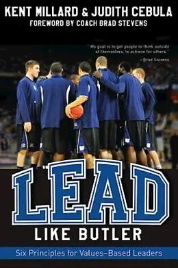 E-Book (epub) Lead Like Butler von Judith Cebula, Kent Millard