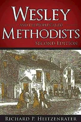 E-Book (epub) Wesley and the People Called Methodists von Richard P. Heitzenrater