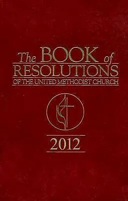 E-Book (epub) The Book of Resolutions of The United Methodist Church 2012 von Marvin W. Cropsey