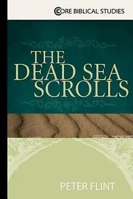 E-Book (epub) The Dead Sea Scrolls von Peter W. Flint