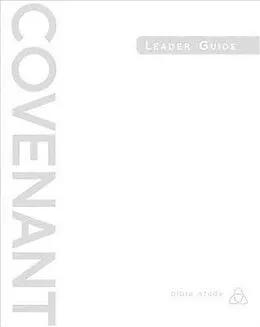 E-Book (epub) Covenant Bible Study: Leader Guide von Covenant Bible Study