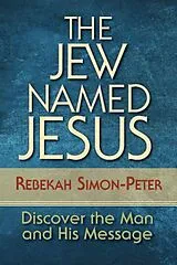 E-Book (epub) The Jew Named Jesus von Rebekah Simon-Peter