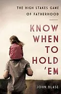E-Book (epub) Know When to Hold 'Em von John Blase