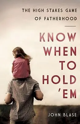 E-Book (epub) Know When to Hold 'Em von John Blase