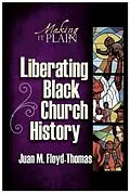 E-Book (epub) Liberating Black Church History von Juan M. Floyd-Thomas