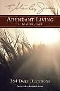Kartonierter Einband Abundant Living von E Stanley Jones