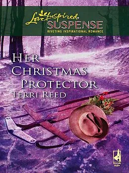 E-Book (epub) Her Christmas Protector von Terri Reed