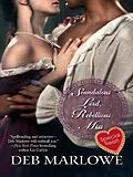 E-Book (epub) Scandalous Lord, Rebellious Miss von Deb Marlowe