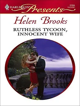 E-Book (epub) Ruthless Tycoon, Innocent Wife von Helen Brooks