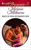 E-Book (epub) Back in Her Husband's Bed von Melanie Milburne