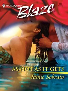 E-Book (epub) As Hot As It Gets von Jamie Sobrato