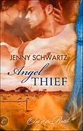 E-Book (epub) Angel Thief von Jenny Schwartz