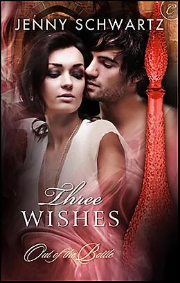 E-Book (epub) Three Wishes von Jenny Schwartz