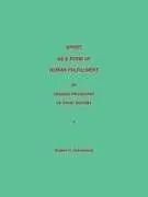 Kartonierter Einband Sport as a Form of Human Fulfillment an Organic Philosophy of Sport History Volume 2 von Robert G. Osterhoudt